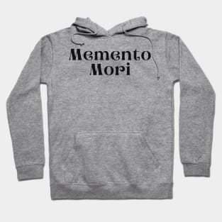 Memento Mori Hoodie